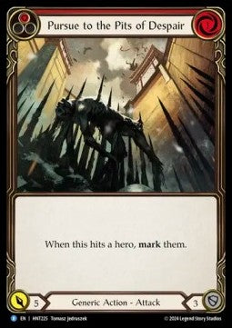 Pursue to the Pits of Despair (Rainbow Foil)⁣ - The Hunted⁣ (Rare)⁣ [225]
