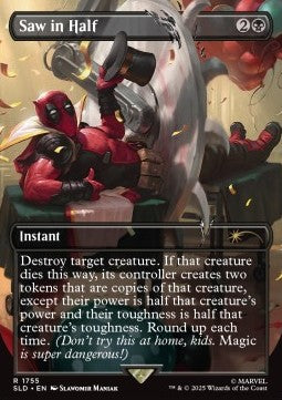 Saw in Half - Secret Lair Drop Series: Marvel Superdrop (Rare) [SLDMVL-1755]