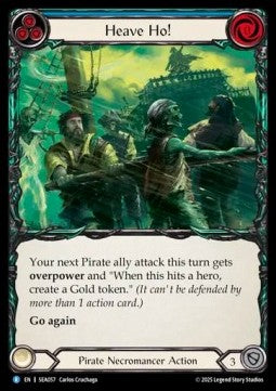 Heave Ho! (Regular)⁣ - High Seas⁣ (Rare)⁣ [057]