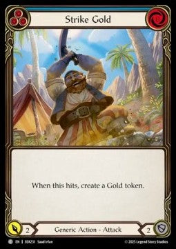 Strike Gold (Blue) (Rainbow Foil)⁣ - High Seas⁣ (Common)⁣ [231]