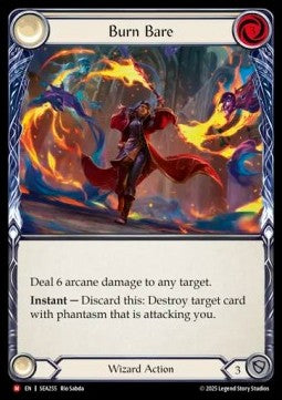 Burn Bare (Rainbow Foil)⁣ - High Seas⁣ (Majestic)⁣ [255]