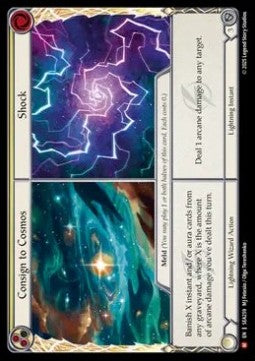 Consign to Cosmos // Shock (Rainbow Foil)⁣ - High Seas⁣ (Majestic)⁣ [259]