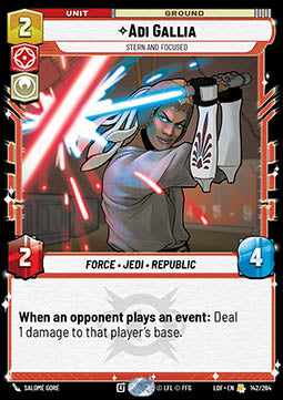 Adi Gallia, Stern and Focused (V.1) - Legends of the Force (Rare) [LOF-142]