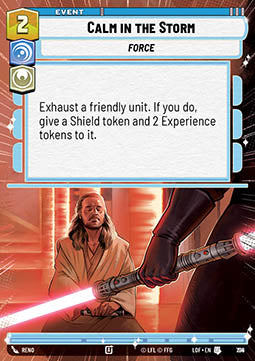 Calm in the Storm (V.2)⁣ - Legends of the Force: Extras⁣ (Uncommon)⁣ [794]