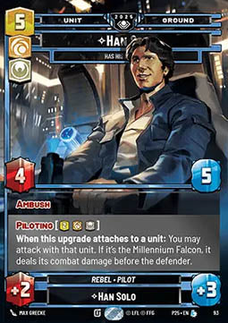 Han Solo, Has His Moments - 2025 Promos (Legendary) [P25-093]