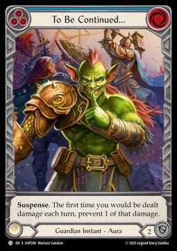 To Be Continued... (Extended Art Cold Foil) - Super Slam (Common) [SUP-208]