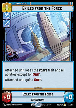 Exiled from the Force (V.1) - Secrets of Power (Rare) [SEC-054]