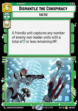 Dismantle the Conspiracy (V.1) - Secrets of Power (Rare) [SEC-106]