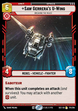 Saw Gerrera's U-Wing, Breaking the Rules (V.1) - Secrets of Power (Rare) [SEC-174]