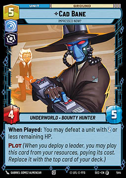 Cad Bane, Impressed Now? (V.2) - Secrets of Power (Special) [SEC-544]
