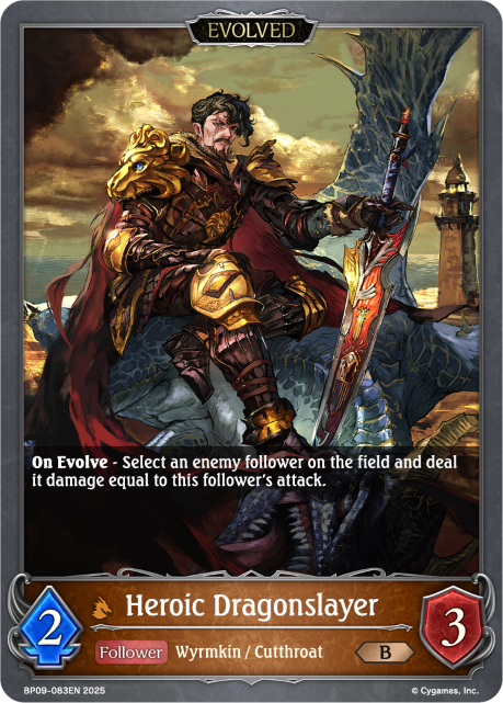 Heroic Dragonslayer (Evolved)