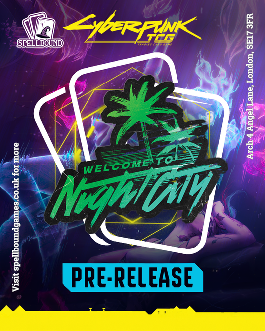 Cyberpunk TCG: Welcome to Night City Pre-Release - 31/10