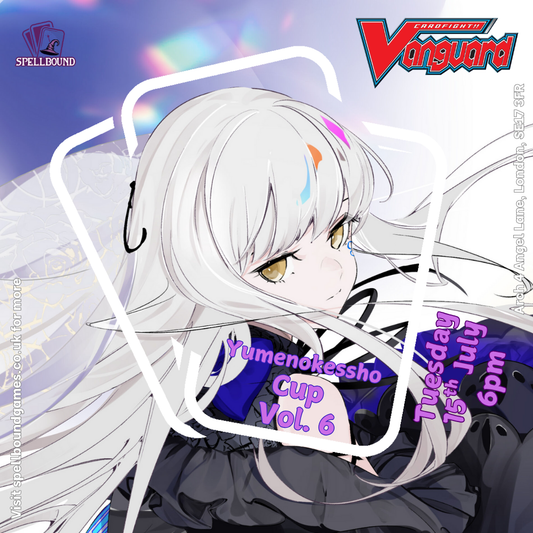 Vanguard: Yumenokessho Cup Vol. 6 - 15/07