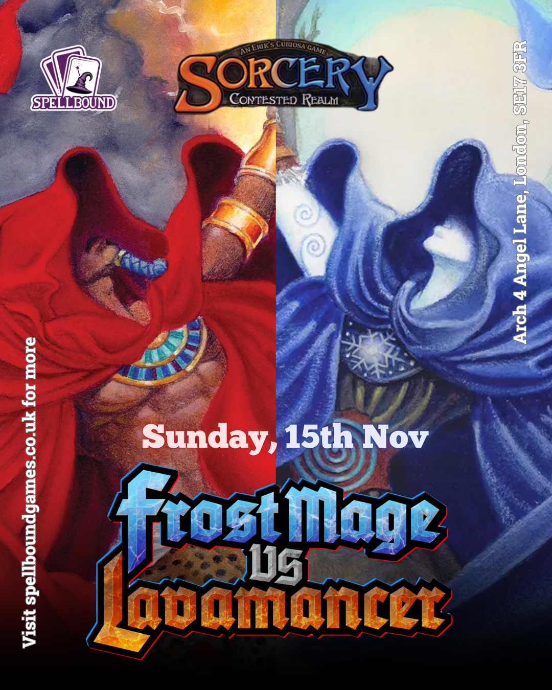 Sorcery: Frostmage vs. Lavamancer Launch Event - 15/11