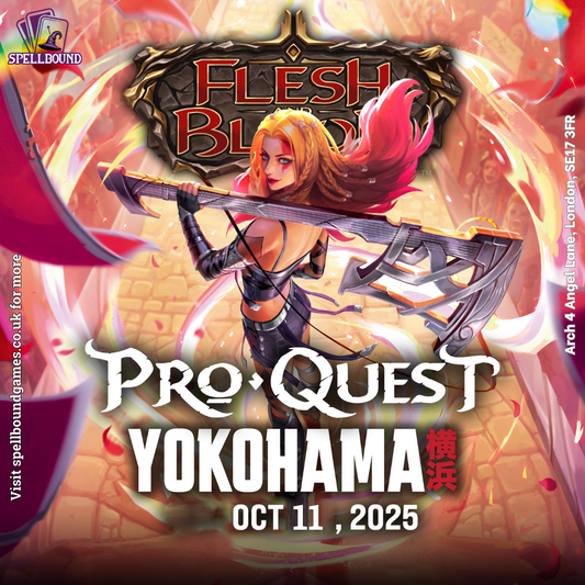 Flesh and Blood: Pro Quest Yokohama - 11/10